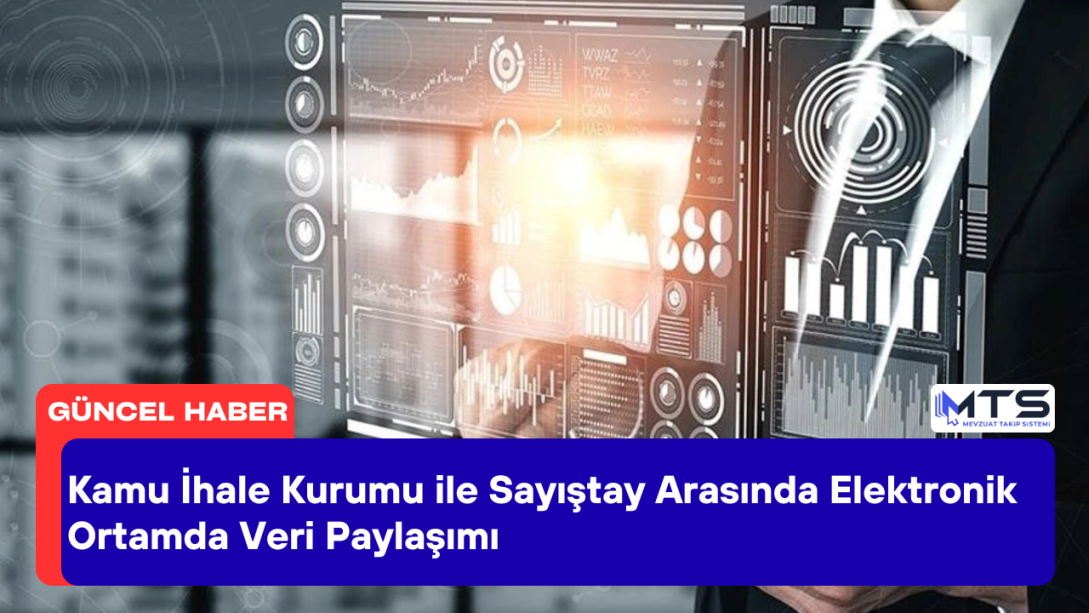 Kamu İhale Kurumu ile Sayıştay Arasında Elektronik Ortamda Veri Paylaşımı