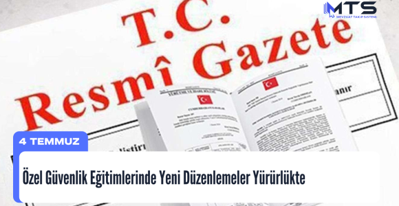 Özel Güvenlik Eğitimlerinde Yeni Düzenlemeler Yürürlükte