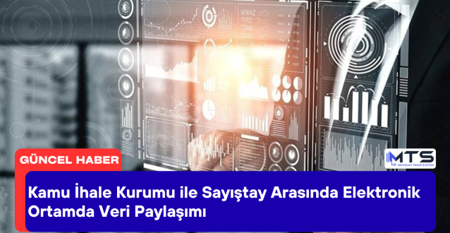 Kamu İhale Kurumu ile Sayıştay Arasında Elektronik Ortamda Veri Paylaşımı